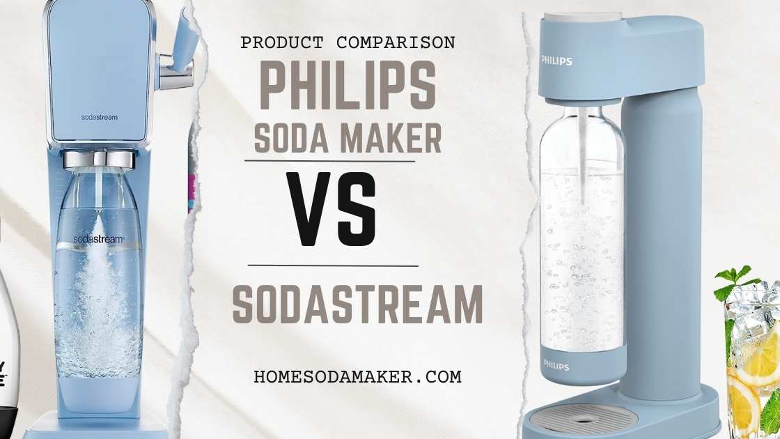 Philips Soda Maker vs SodaStream